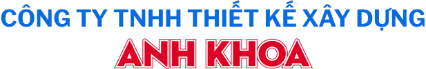 CÔNG TY TNHH THIẾT KẾ XÂY DỰNG ANH KHOA 